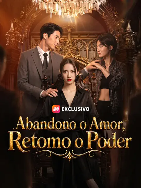 Abandono o Amor, Retomo o Poder