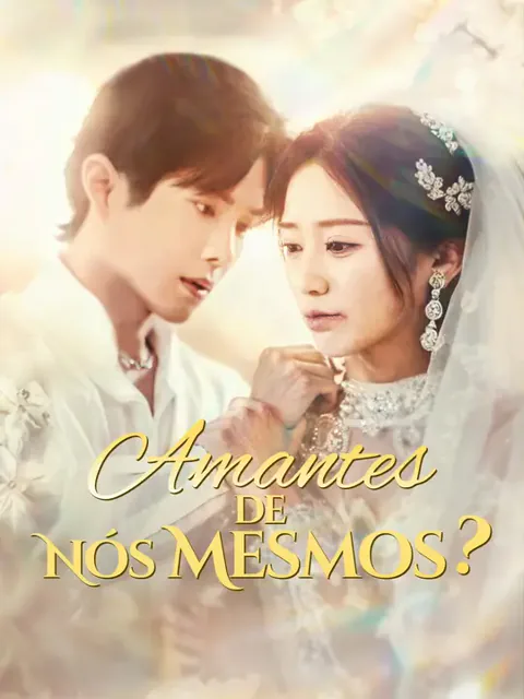 Amantes de Nós Mesmos?