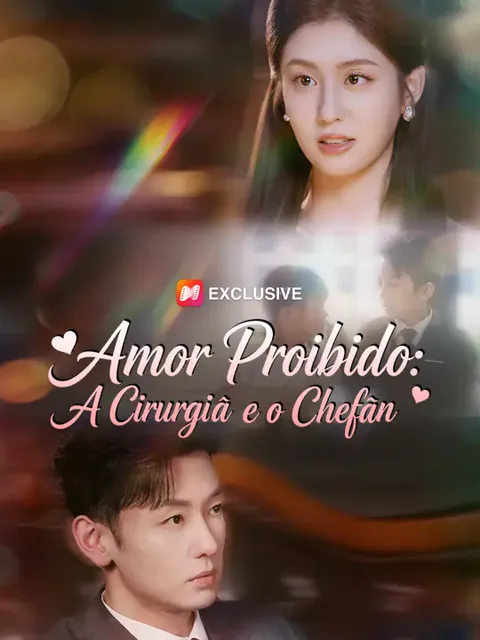 Amor Proibido: A Cirurgiã e o Chefão