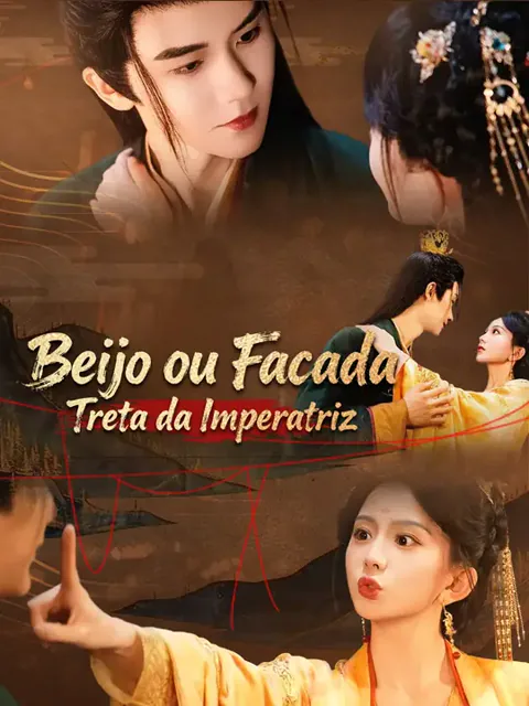 Beijo ou Facada: Treta da Imperatriz