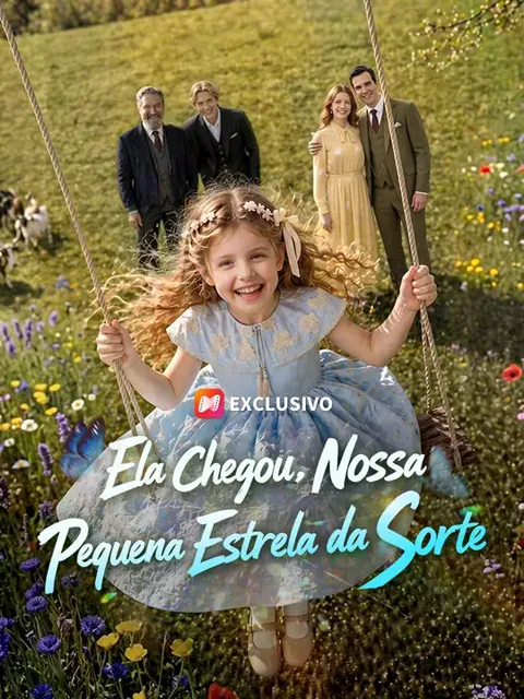 (Dublagem) Ela Chegou, Nossa Pequena Estrela da Sorte