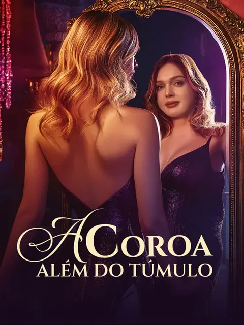 (Dublagem)A Coroa Além do Túmulo