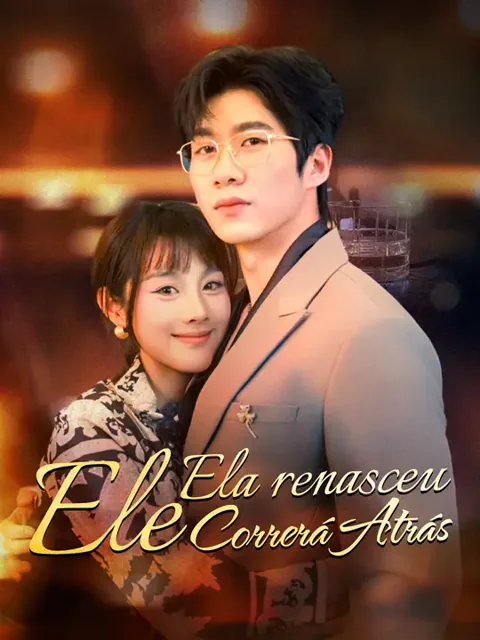 Ela Renasceu, Ele Correrá Atrás