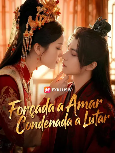 Forçada a Amar, Condenada a Lutar