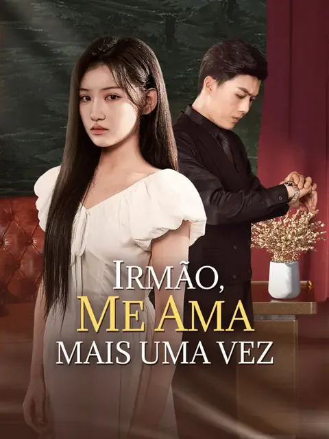 Irmão, Me Ama Mais Uma Vez