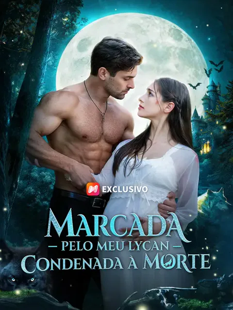 Marcada Pelo Meu Lycan Condenada à Morte