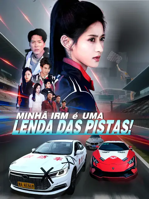Minha irmã é uma lenda das pistas!