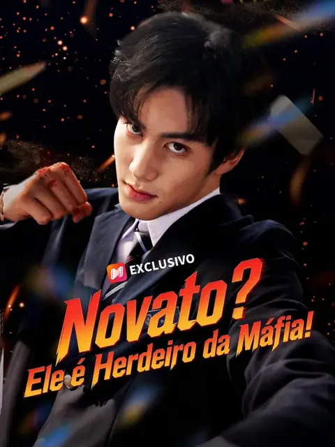 Novato? Ele é Herdeiro da Máfia!
