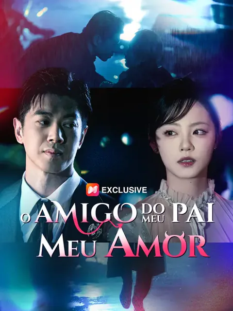 O Amigo do Meu Pai, Meu Amor