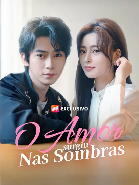 O Amor Surgiu Nas Sombras