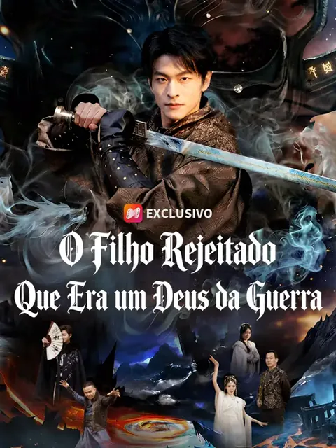 O Filho Rejeitado Que Era um Deus da Guerra