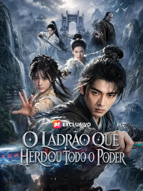 O Ladrão que Herdou Todo o Poder