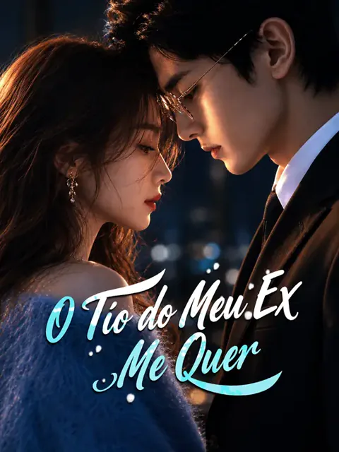 O Tio do Meu Ex Me Quer