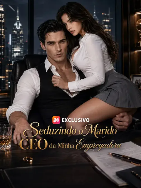 Seduzindo o Marido CEO da Minha Empregadora