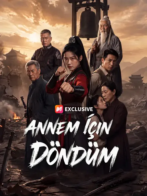 Annem İçin Döndüm
