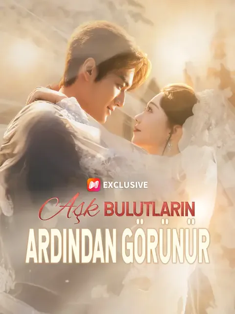 Aşk Bulutların Ardından Görünür