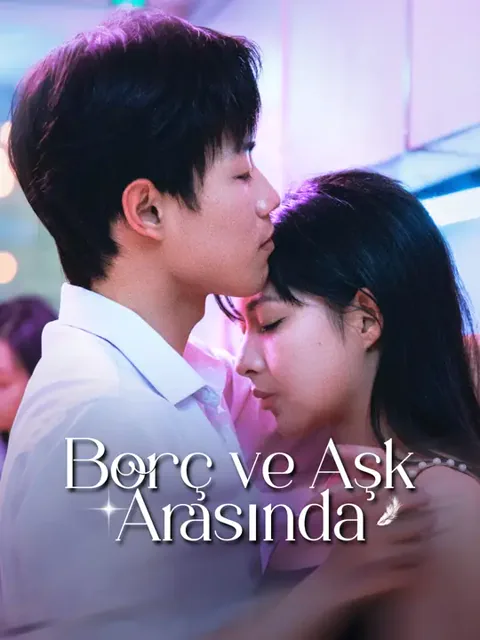 Borç ve Aşk Arasında