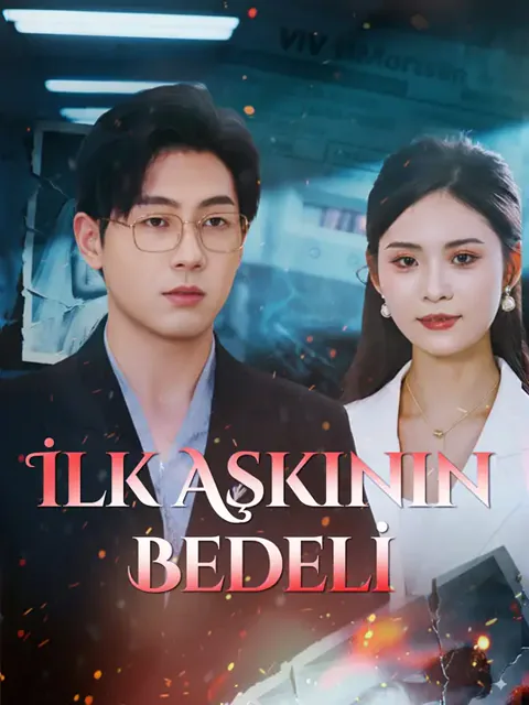 İlk Aşkının Bedeli