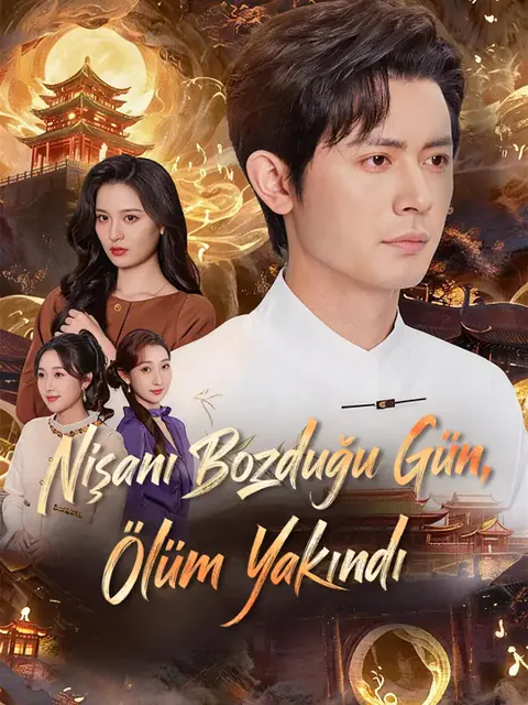 Nişanı Bozduğu Gün, Ölüm Yakındı