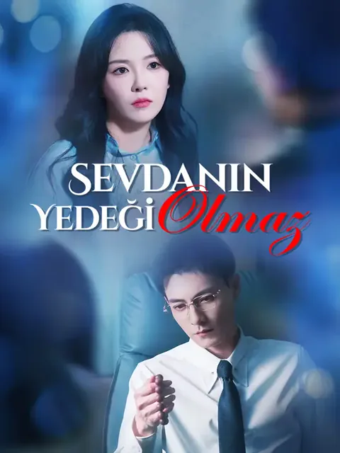 Sevdanın Yedeği Olmaz