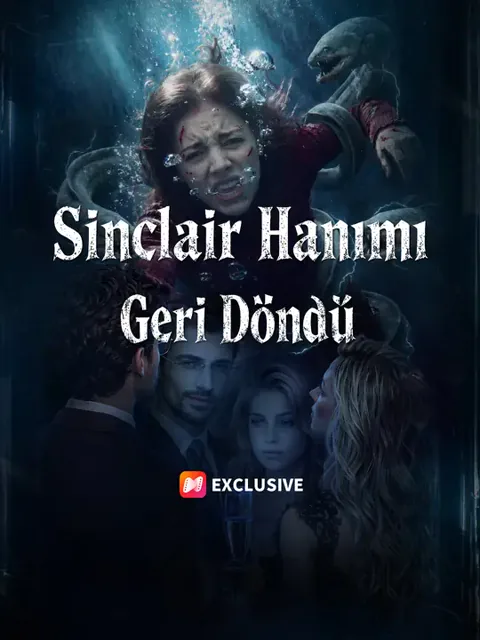 Sinclair Hanımı Geri Döndü