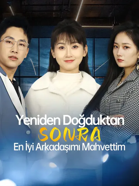 Yeniden Doğduktan Sonra En İyi Arkadaşımı Mahvettim