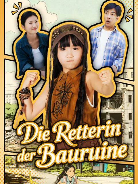 Die Heldin der Bauruine