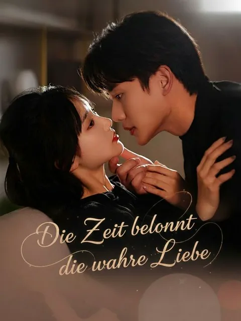 Die Zeit belohnt die wahre Liebe