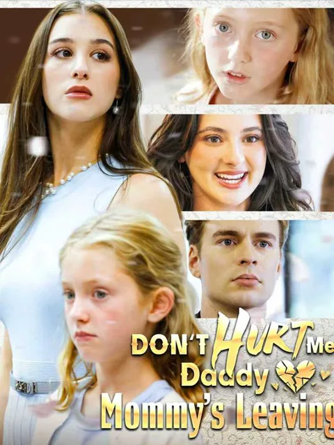 Don’t Hurt Me, Daddy, Mommy’s Leaving