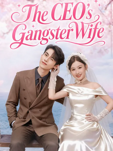 The CEO's Gangster Wife