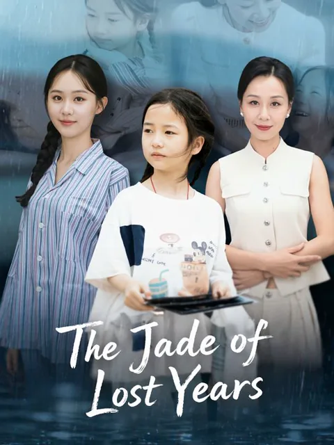 The Jade of Lost Years