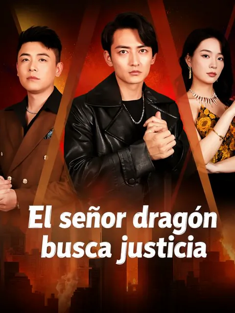 El señor dragón busca justicia
