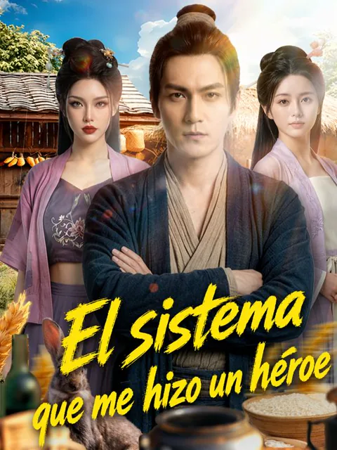El sistema que me hizo un héroe