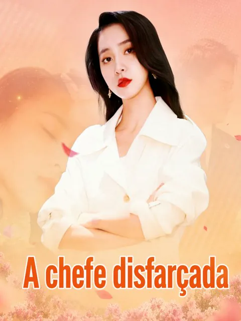 A chefe disfarçada