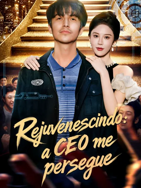 Rejuvenescido: a CEO me persegue