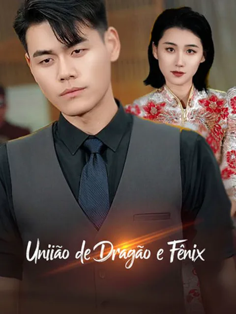 União de Dragão e Fênix