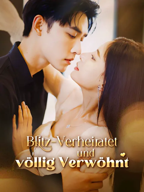 Blitz-Verheiratet und völlig Verwöhnt