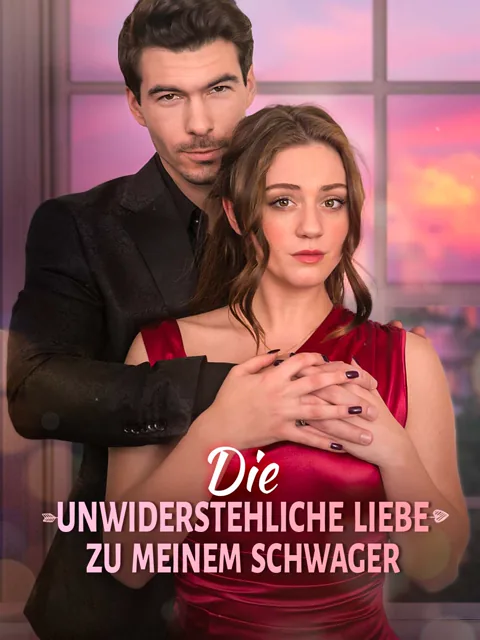 Die unwiderstehliche Liebe zu meinem Schwager