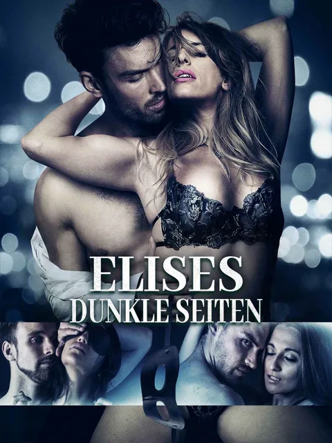 Elises dunkle Seiten