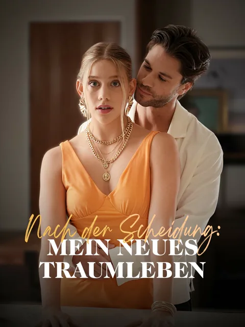 Nach der Scheidung: Mein neues Traumleben​