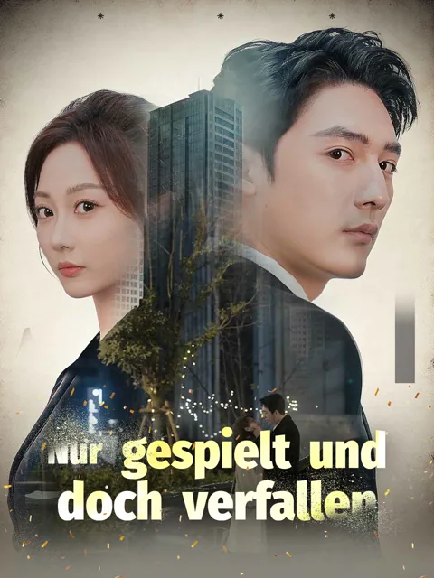 Nur gespielt und doch verfallen