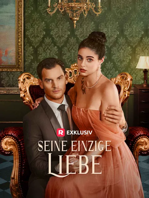 Seine einzige Liebe