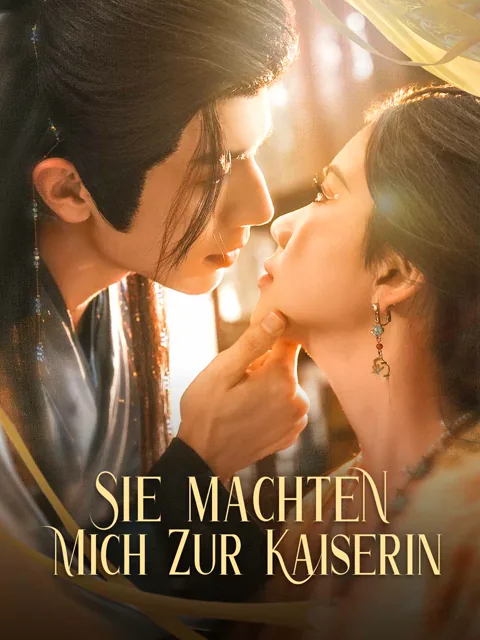 Sie machten mich zur Kaiserin