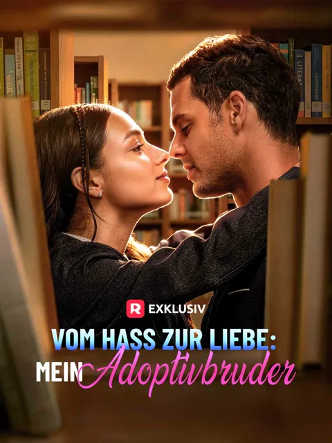 Vom Hass zur Liebe: Mein Adoptivbruder