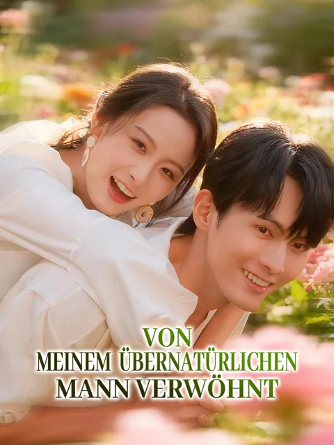 Von meinem übernatürlichen Mann verwöhnt