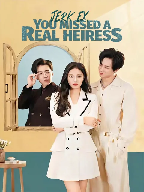 Jerk Ex, You Missed a Real Heiress