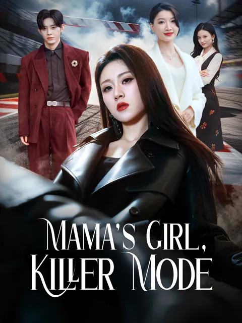 Mama's Girl, Killer Mode