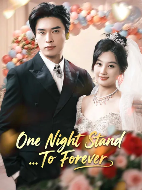 One Night Stand... To Forever (English-dubbed)
