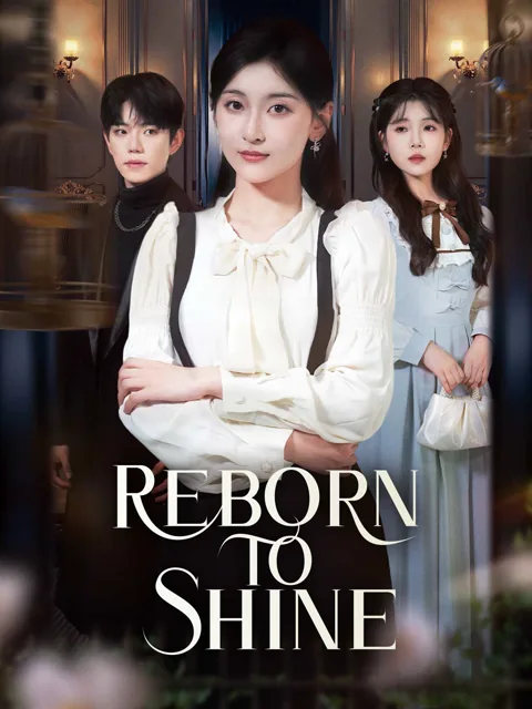 Reborn to Shine