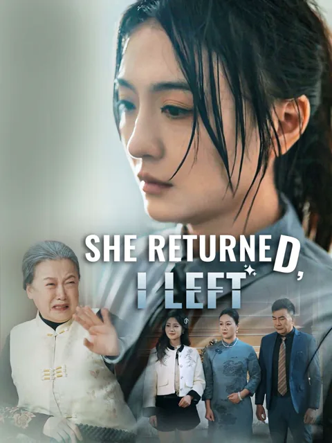 She Returned, I Left (English-dubbed)